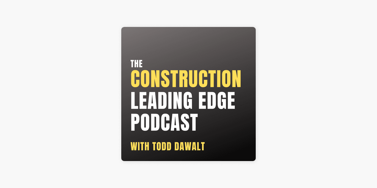 Curri on the Construction Leading Edge Podcast