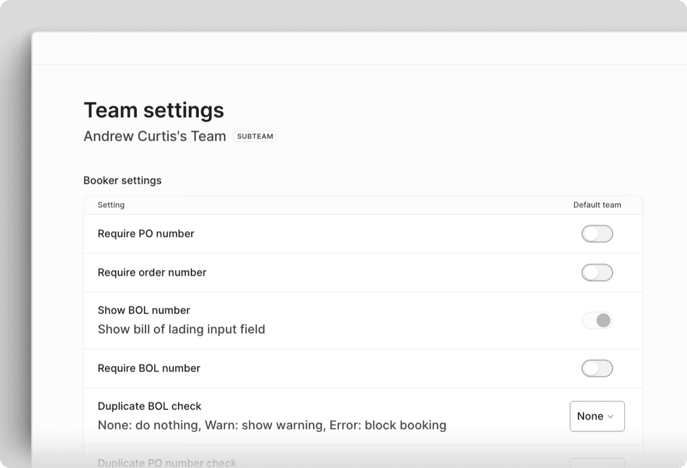 Curri carrier management team settings screen — booker rules configuration including Require PO number, Require order number, Show BOL number, and Duplicate BOL check controls for enforcing carrier selection and booking policies
