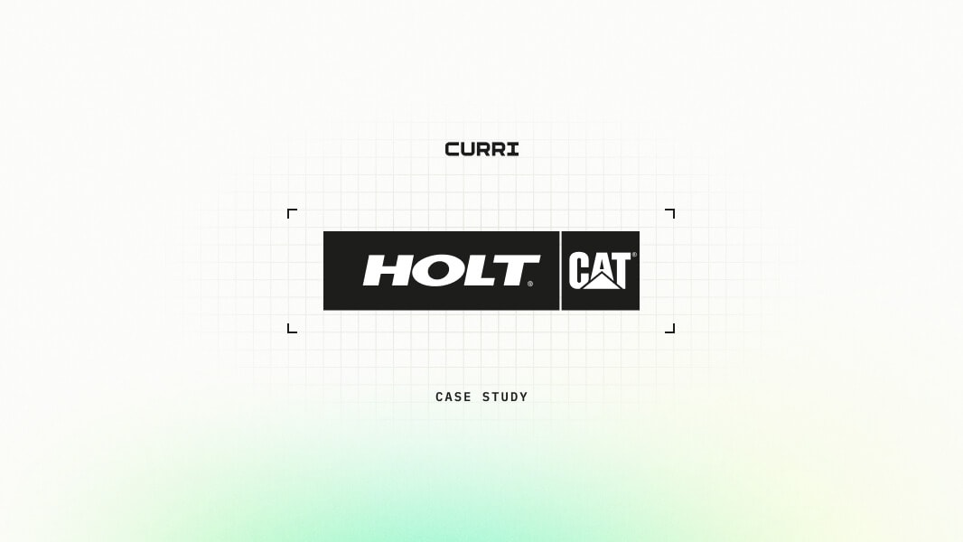How Holt Cat uses Curri to streamline operations and scale the business
