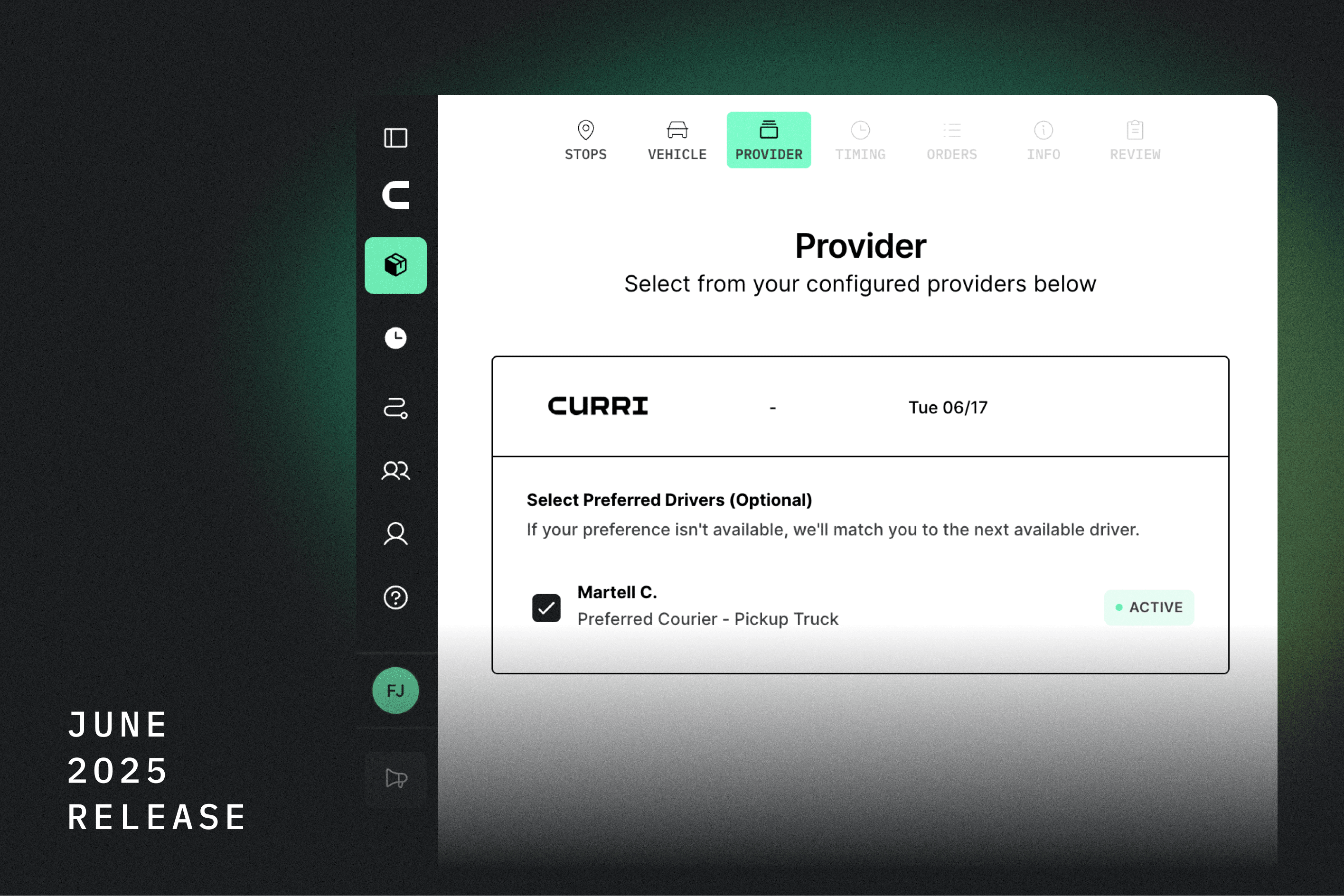 June 2025: Preferred Drivers feature is here