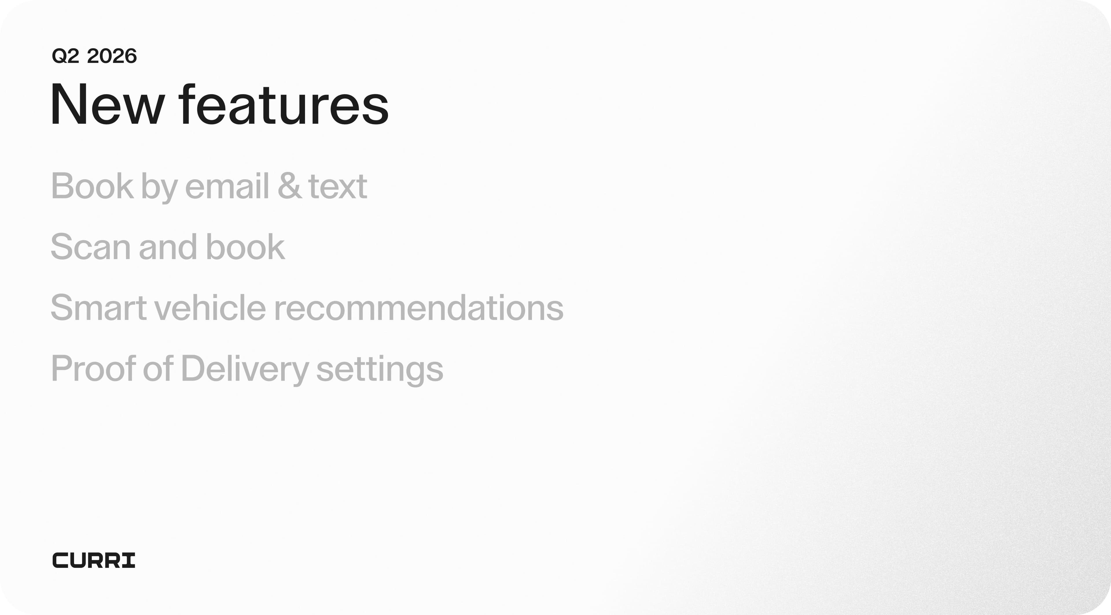Placeholder image for Curri Q2 2026 new features blog post