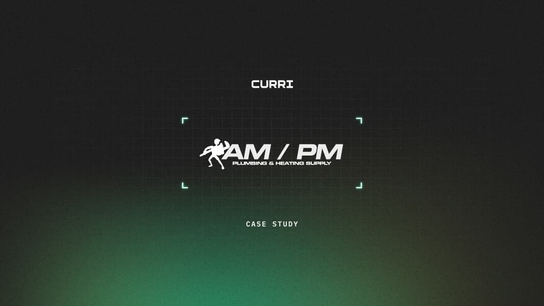 AM/PM Plumbing & Heating Supply Saves 50% on Operational Costs with Curri